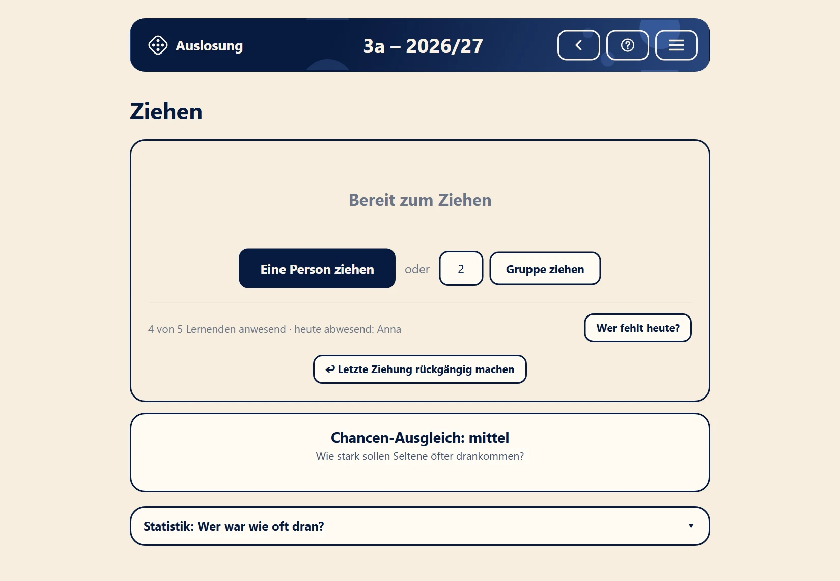 Ziehen: eine Person oder eine Gruppe auslosen, mit Chancen-Ausgleich
