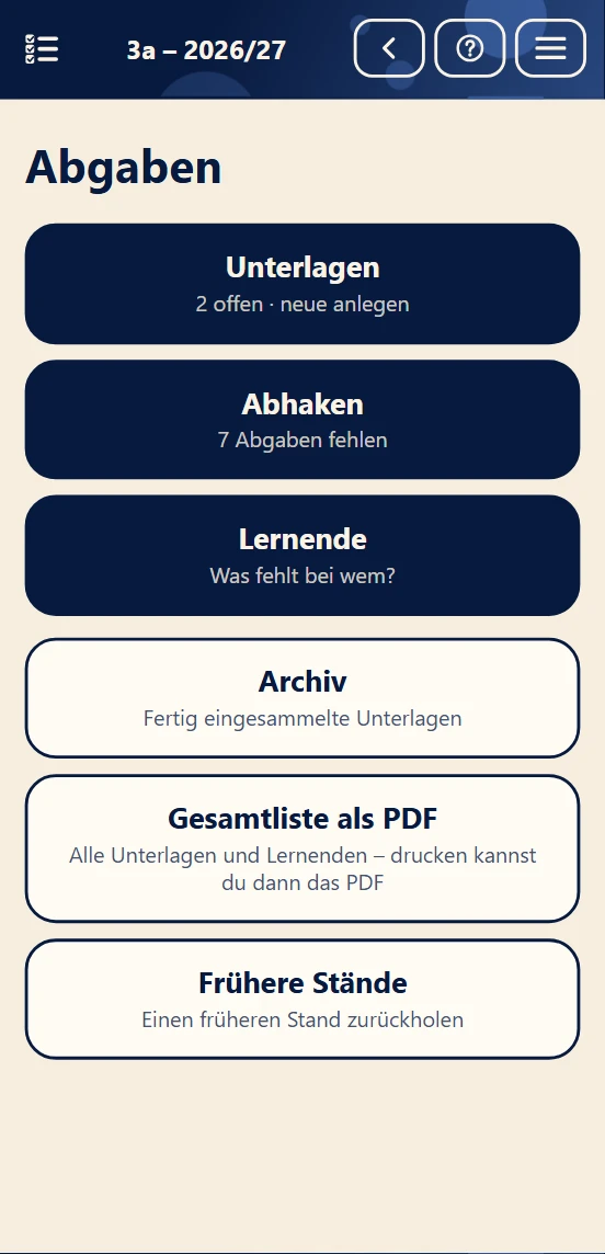 Startseite der Abgaben mit Unterlagen, Abhaken und Lernenden