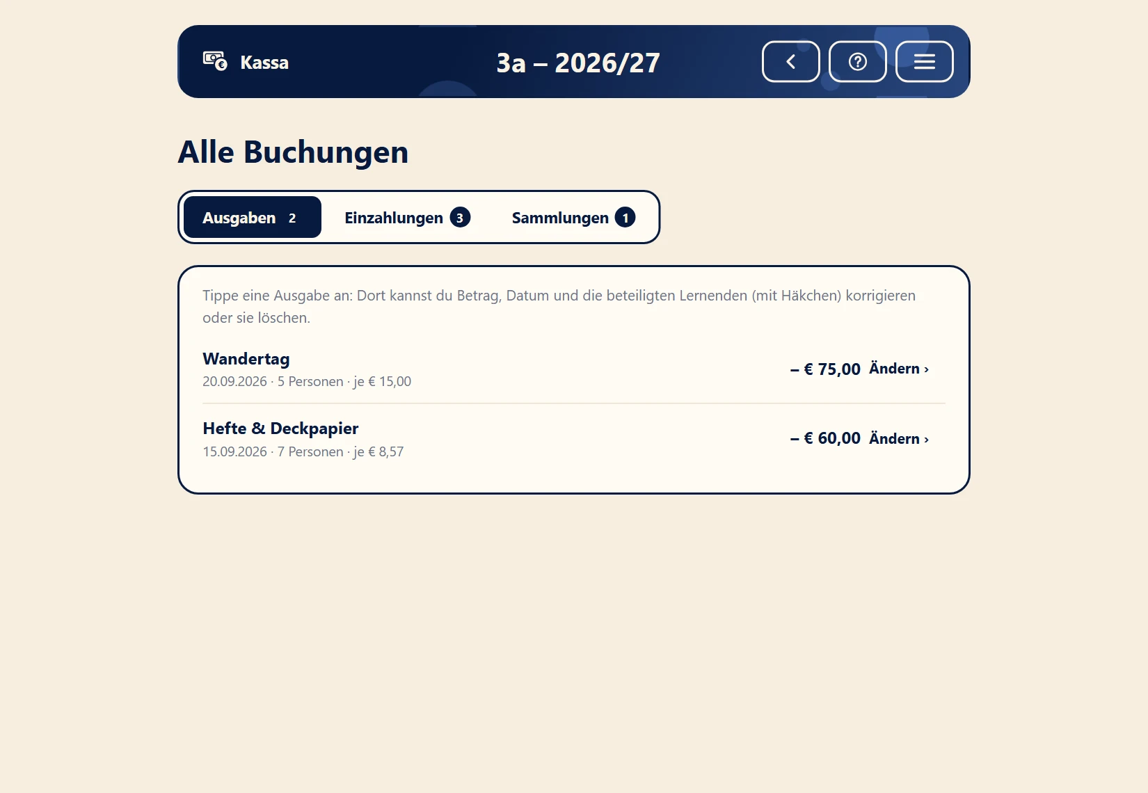 Alle Buchungen der Kasse: Ausgaben mit Datum, Anzahl der Personen und Anteil