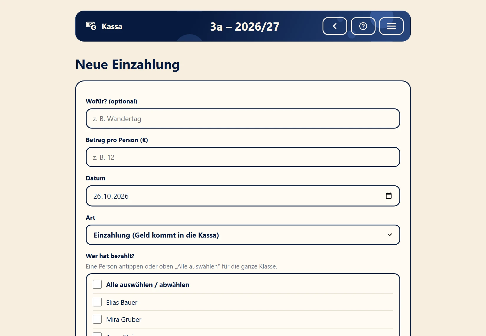 Neue Einzahlung: Betrag pro Person, Datum und Auswahl, wer bezahlt hat